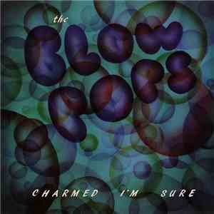 The Blow Pops - Charmed I'm Sure download flac