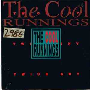 The Cool Runnings - Twice Shy download flac