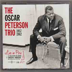 The Oscar Peterson Trio - Live In Paris 1957-1962 download flac