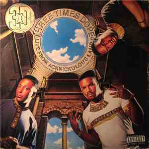 Three Times Dope - Live From Acknickulous Land download flac