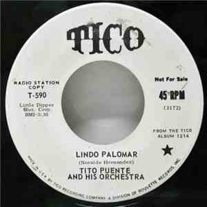 Tito Puente And His Orchestra - Lindo Palomar / Watch it download flac