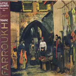 Toufic Farroukh - أسرار صغيرة = Little Secrets (The Acoustic Mix) download flac