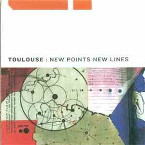 Toulouse  - New Points New Lines download flac