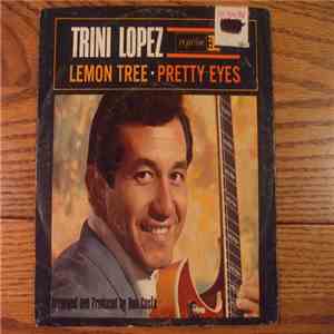 Trini Lopez - Lemon Tree / Pretty Eyes download flac