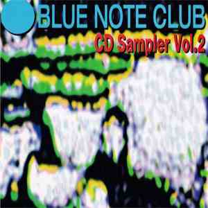 Various - Blue Note Club CD Sampler Vol.2 download flac