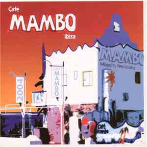 Various - Café Mambo Ibiza 10th Anniversary Album download flac