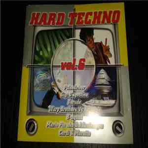 Various - Hard Techno Vol. 6 download flac