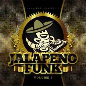 Various - Jalapeno Funk Volume 3 download flac
