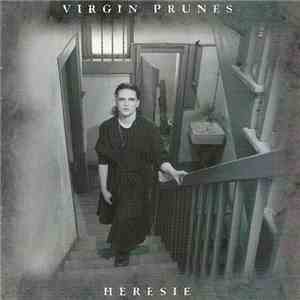 Virgin Prunes - Hérésie download flac