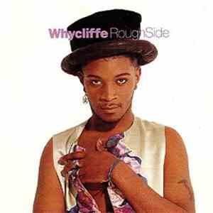 Whycliffe - Rough Side download flac