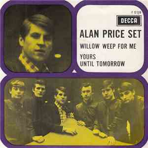 Alan Price Set - Willow Weep For Me download flac
