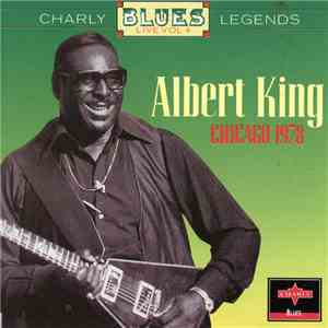 Albert King - Chicago 1978 download flac