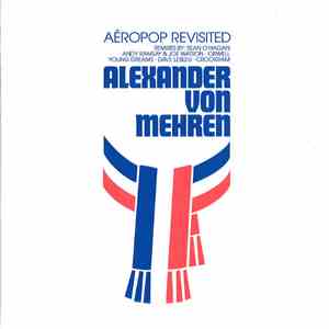 Alexander von Mehren - Aéropop Revisited download flac