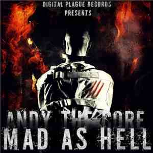 Andy The Core - Mad As Hell FLAC album