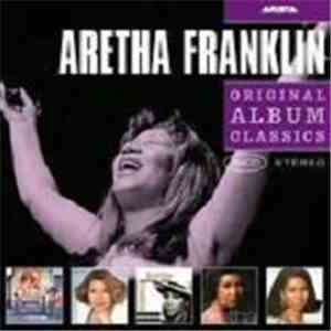 Aretha Franklin - Original Album Classics download flac