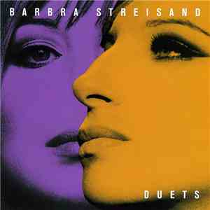 Barbra Streisand - Duets FLAC album