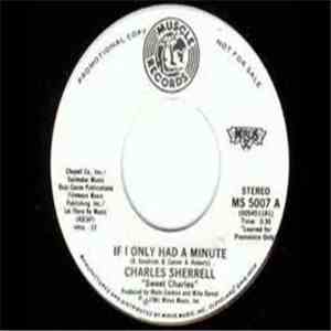 Charles Sherrell - If I Only Had A Minute download flac