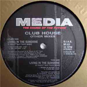 Club House - Living In The Sunshine (Other Mixes) download flac