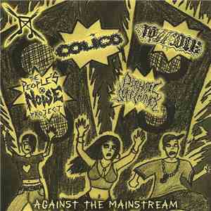 Colico / The People's Noise Project / To Die / Psychotic Sufferance - Against The Mainstream download flac