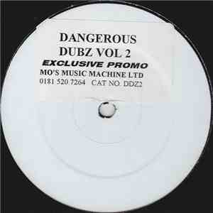 Dangerous Dubz - Dangerous Dubz Vol 2 download flac