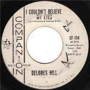 Delores Hill - I Couldn't Believe My Eyes / Roller Coaster FLAC album
