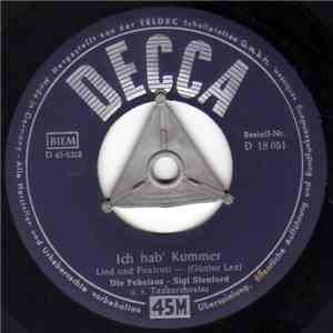 Die Peheiros, Sigi Stenford Und Sein Tanzorchester - Ich Hab' Kummer / Wir Sind Drei Junggesellen download flac