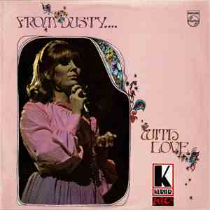 Dusty Springfield - From Dusty.... With Love download flac