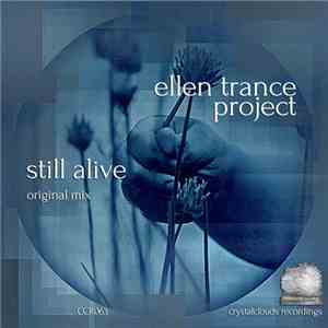 Ellen Trance Project - Still Alive download flac
