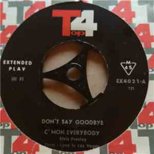 Elvis Presley, Alain Barier, The Beatles - Don't Say Goodbye download flac