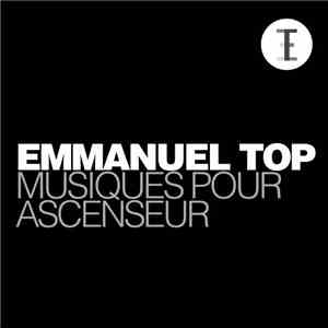 Emmanuel Top - Musiques Pour Ascenseur download flac