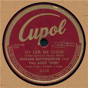 Estrads Elitorkester 1948 / Estrads Solistorkester 1948 - So Far So Good / Cupolished download flac