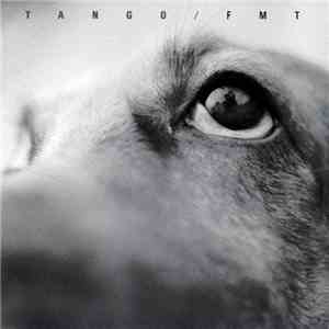 F M T - Tango download flac