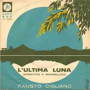 Fausto Cigliano - L'Ultima Luna download flac