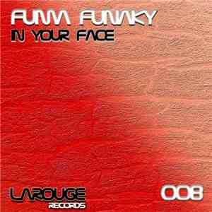 Fuma Funaky - In Your Face download flac