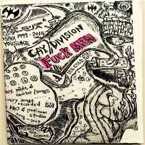 Gay Division - Fuck Man download flac