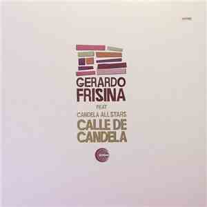 Gerardo Frisina Feat. Candela All-Stars - Calle De Candela download flac