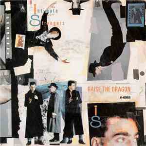 Intimate Strangers  - Raise The Dragon download flac