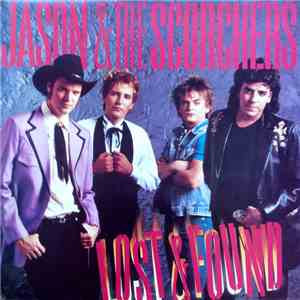 Jason & The Scorchers - Lost And Found download flac