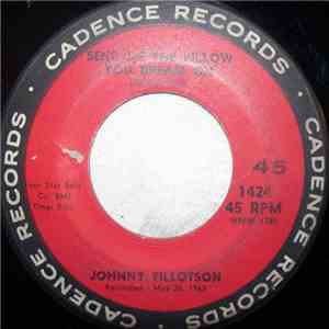 Johnny Tillotson - Send Me The Pillow You Dream On download flac