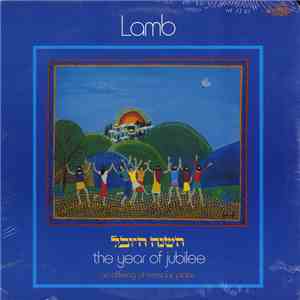 Lamb  - The Year Of Jubilee - An Offering Of Messianic Praise download flac