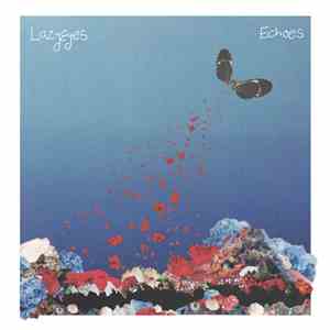 Lazyeyes - Echoes download flac