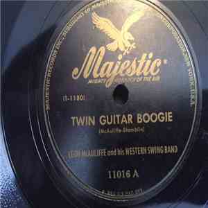Leon McAuliffe & His Western Swing Band - Twin Guitar Boogie / In Her Own Peculiar Way download flac