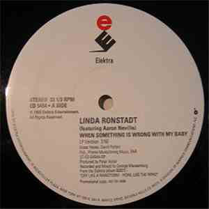 Linda Ronstadt - When Something Is Wrong With My Baby download flac