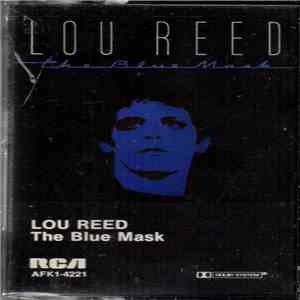 Lou Reed - The Blue Mask download flac