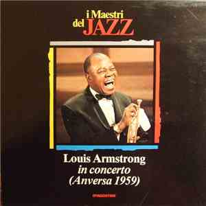 Louis Armstrong - In Concerto (Anversa 1959) download flac