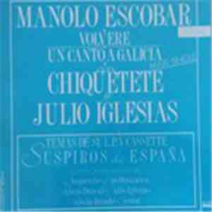Manolo Escobar - Un Canto A Galicia download flac
