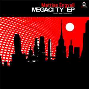 Mattias Engvall - Megacity EP FLAC album