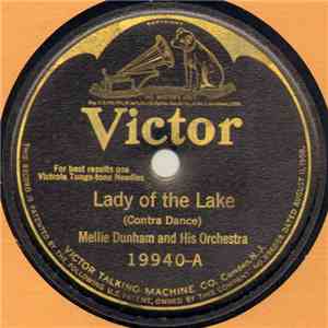 Mellie Dunham And His Orchestra - Lady Of The Lake / Mountain Rangers download flac