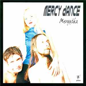 Mercy Dance - Mergyčka download flac