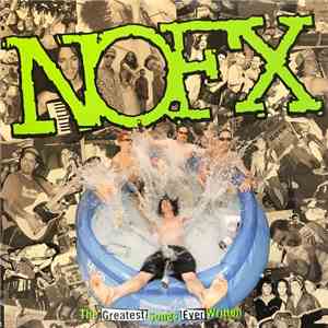 NOFX - The Greatest Songs Ever Written... By Us download flac
